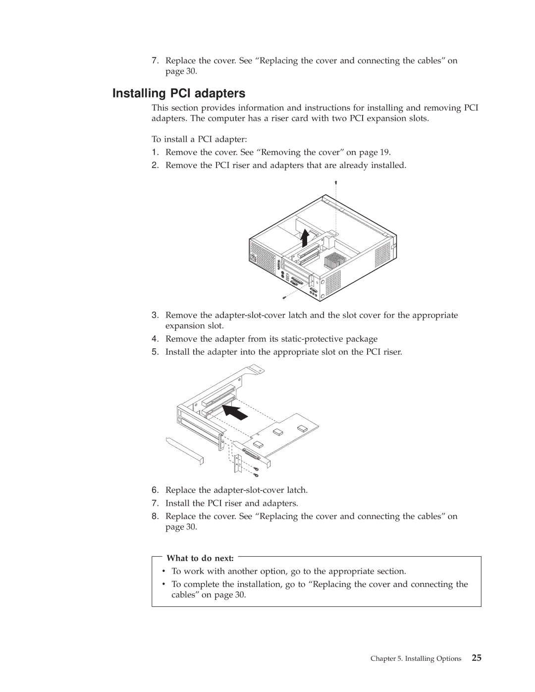 IBM 8318, 8319, 6826, 8317 manual Installing PCI adapters, What to do next 