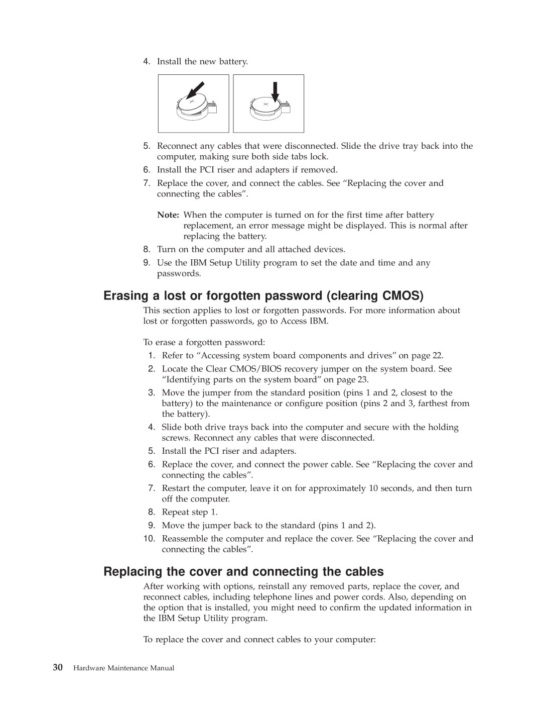 IBM 8319, 6826, 8317, 8318 Erasing a lost or forgotten password clearing Cmos, Replacing the cover and connecting the cables 