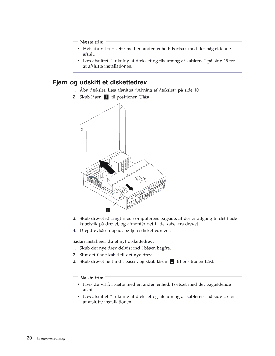 IBM 8419, 8416, 8183, 8429, 8417, 8184, 8418, 8320 manual Fjern og udskift et diskettedrev 