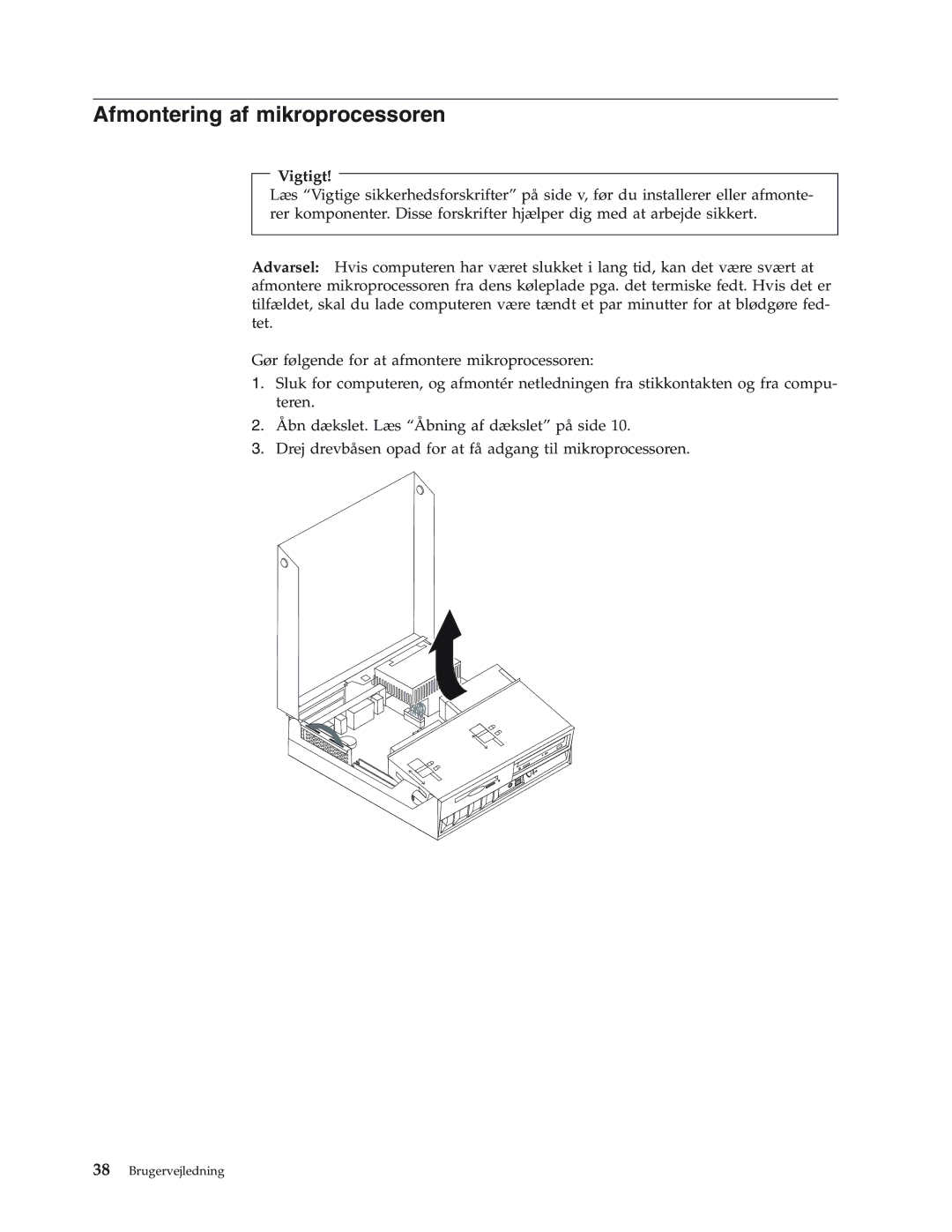 IBM 8183, 8419, 8416, 8429, 8417, 8184, 8418, 8320 manual Afmontering af mikroprocessoren 