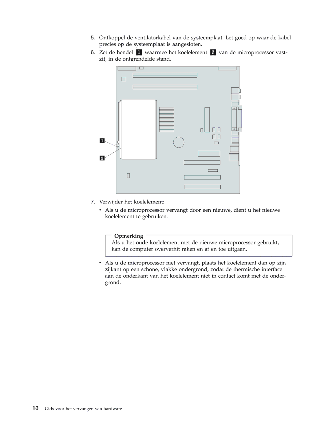 IBM 8144, 8423, 8427, 8422, 8146 manual Opmerking 