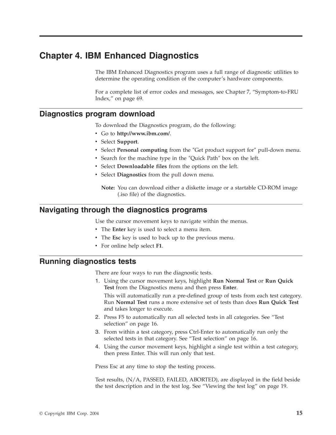 IBM 8198, 8434, 8316 Diagnostics program download, Navigating through the diagnostics programs, Running diagnostics tests 