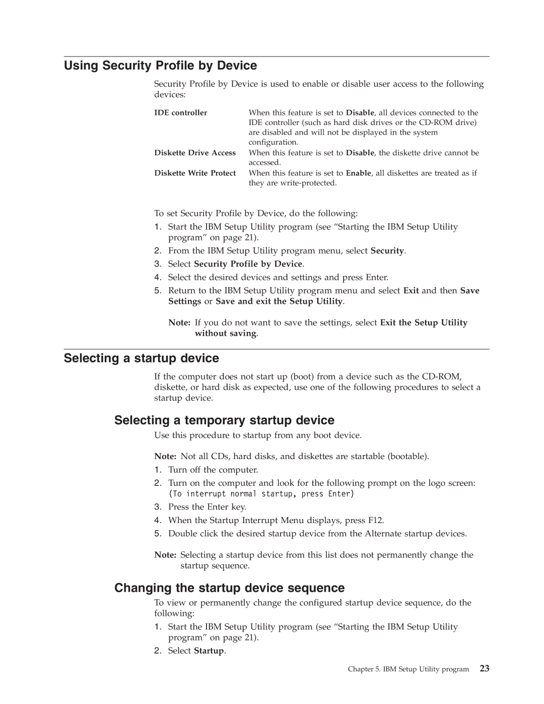 IBM 2296, 8434, 8316 Using Security Profile by Device, Selecting a startup device, Selecting a temporary startup device 