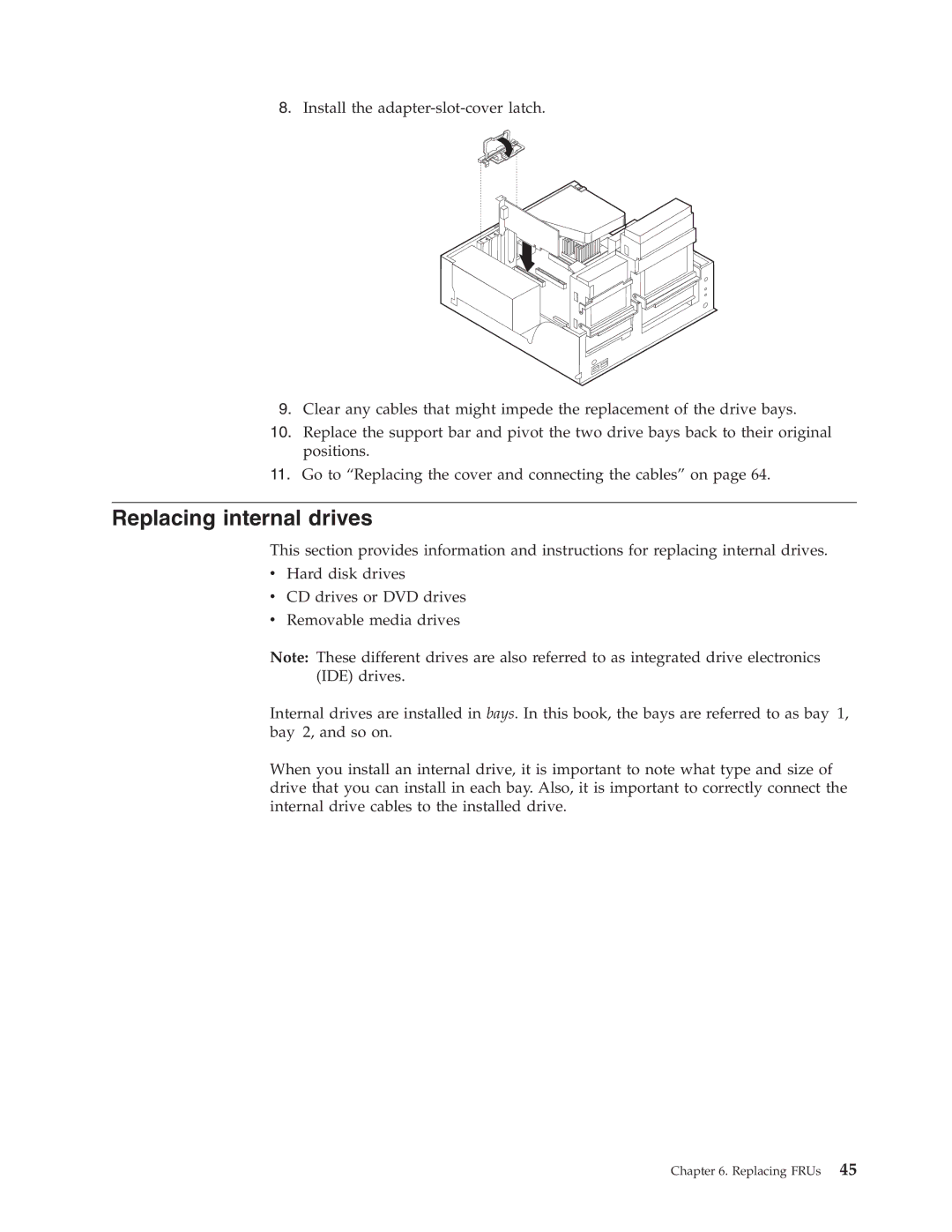 IBM 8198, 8434, 8316, 8199, 8191, 2296 manual Replacing internal drives 