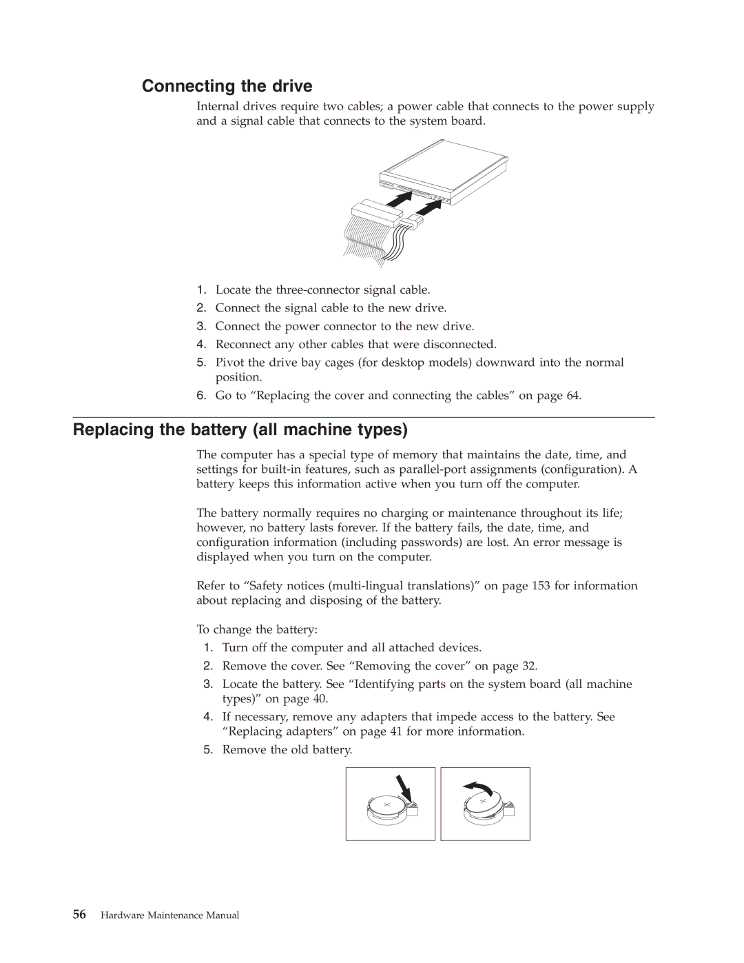 IBM 8199, 8434, 8316, 8198, 8191, 2296 manual Connecting the drive, Replacing the battery all machine types 