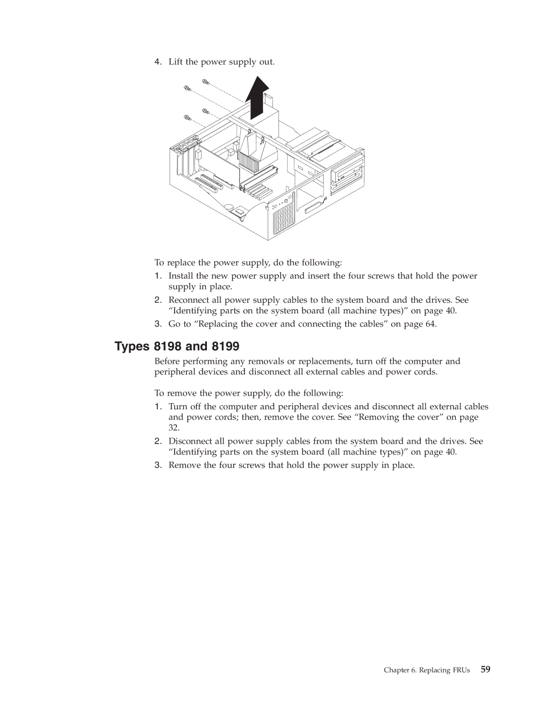 IBM 2296, 8434, 8316, 8199, 8191 manual Types 8198 