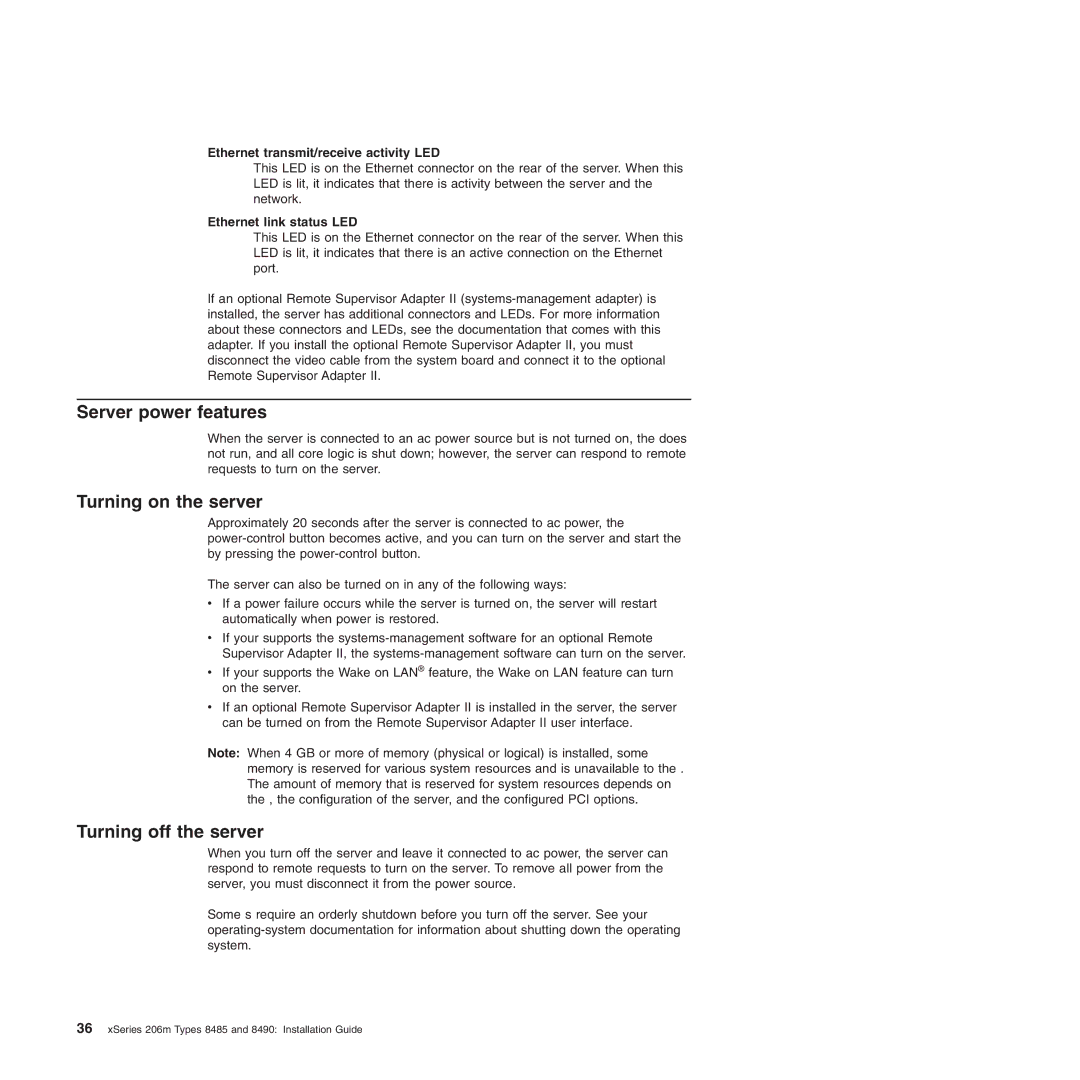 IBM 8485 Server power features, Turning on the server, Turning off the server, Ethernet transmit/receive activity LED 