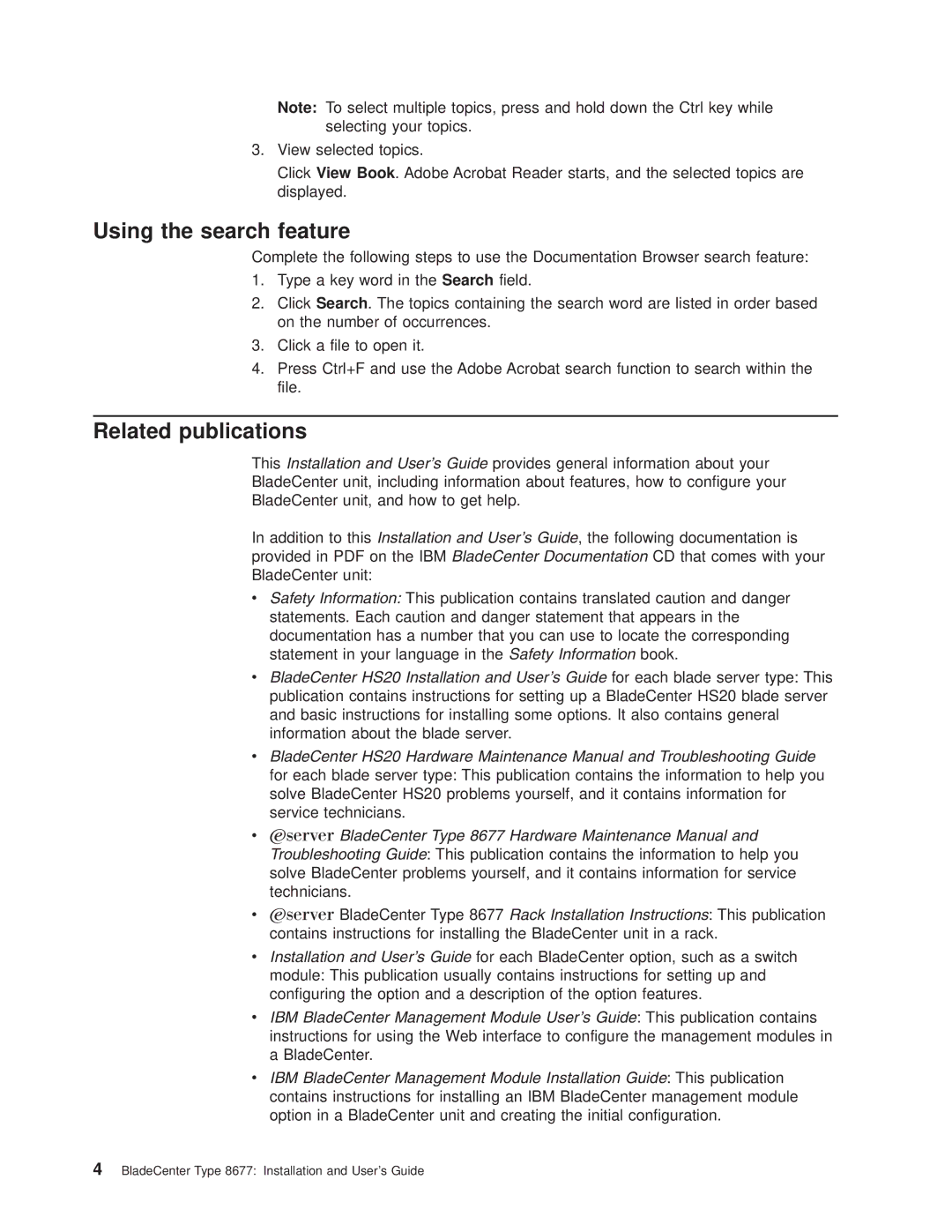 IBM 8677 manual Using the search feature, Related publications 