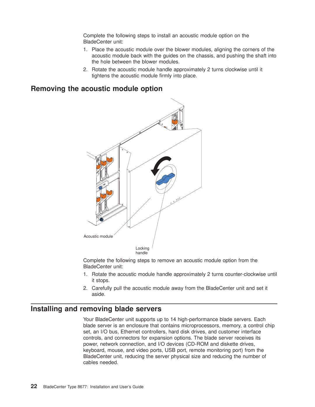 IBM 8677 manual Removing the acoustic module option, Installing and removing blade servers 