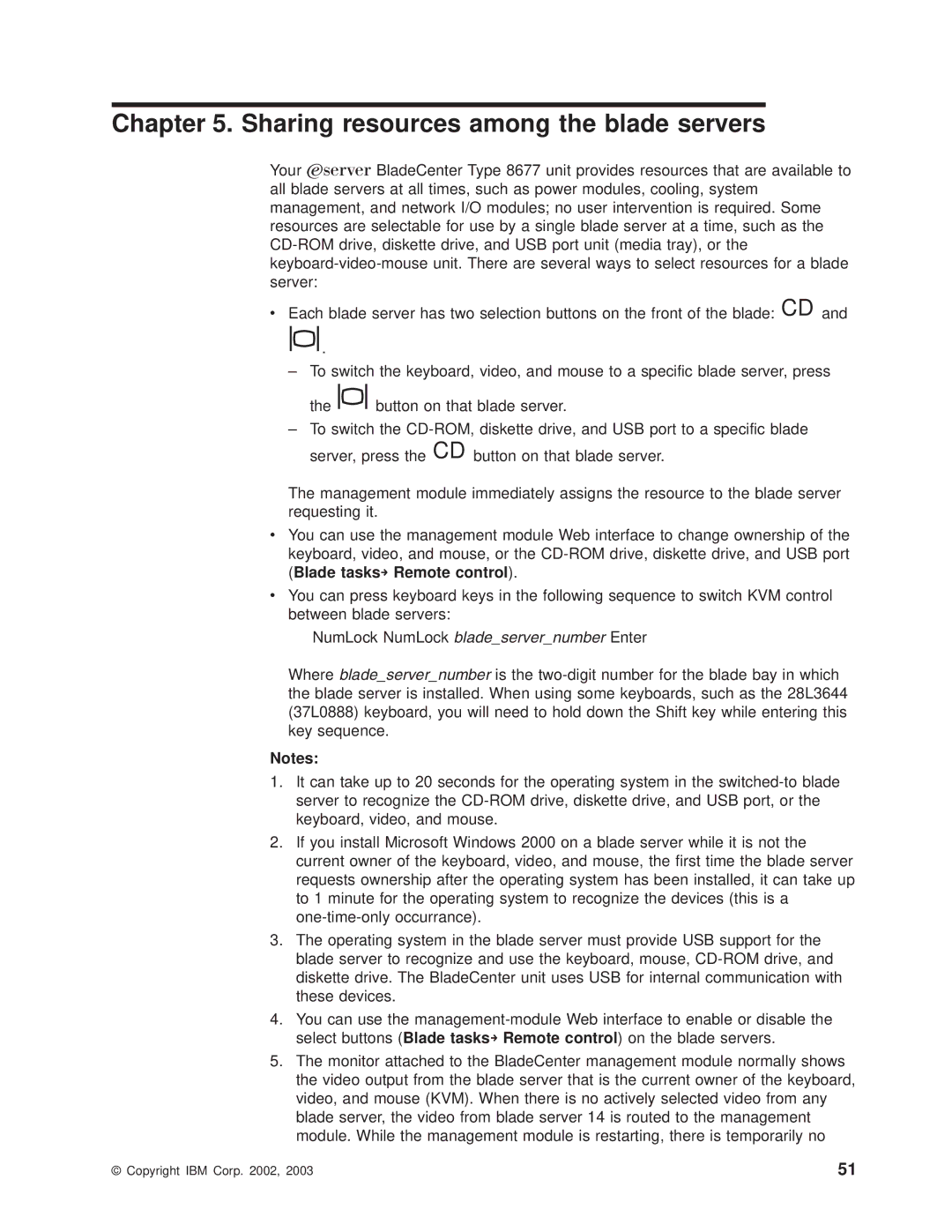 IBM 8677 manual Sharing resources among the blade servers 