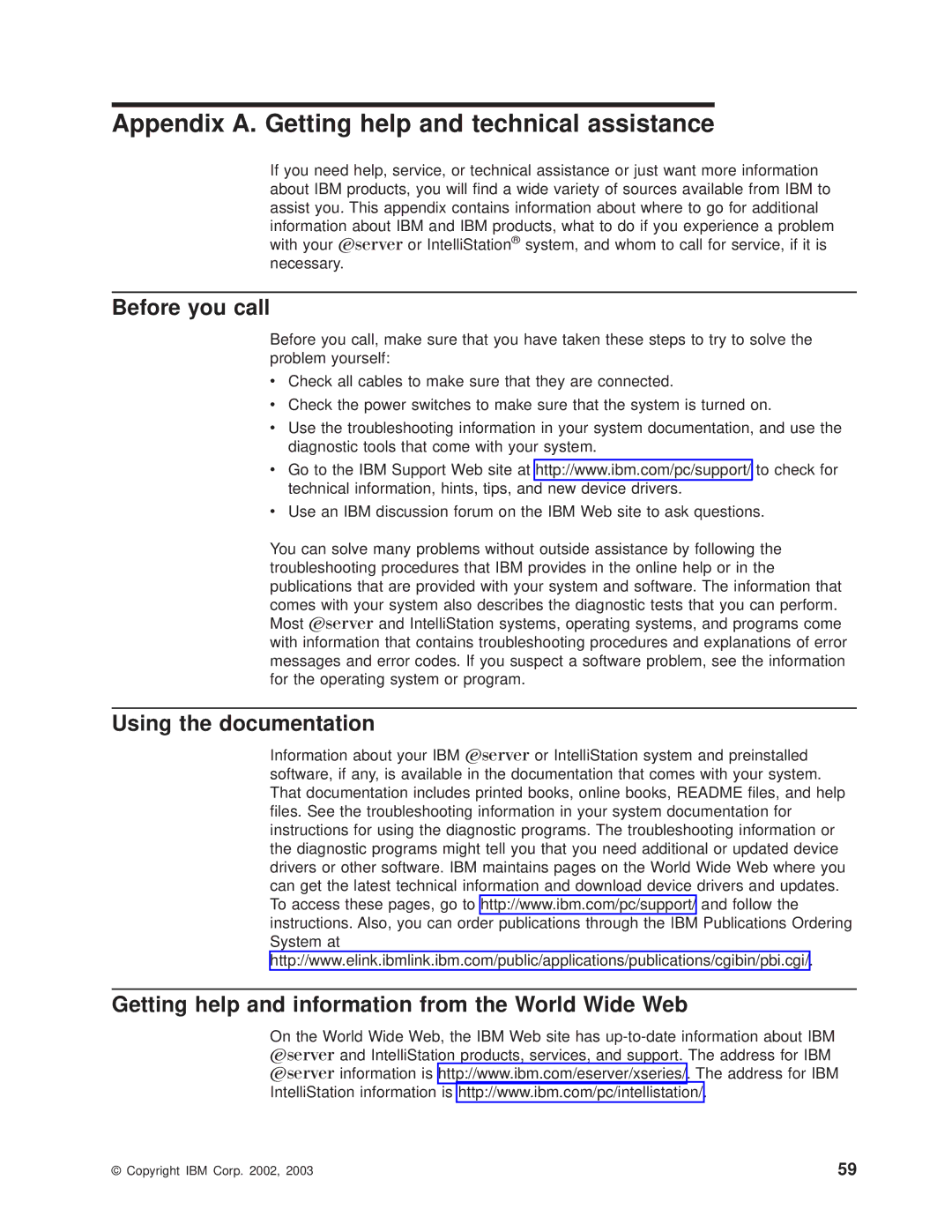 IBM 8677 manual Appendix A. Getting help and technical assistance, Before you call 