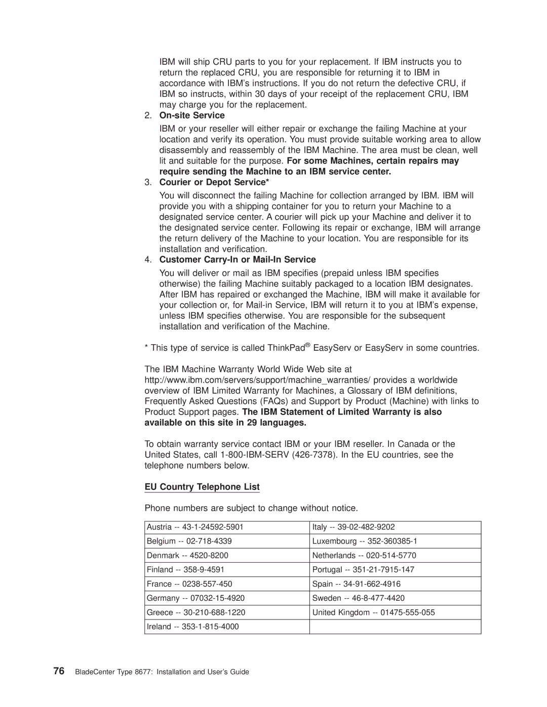 IBM 8677 manual On-site Service, Courier or Depot Service, Customer Carry-In or Mail-In Service, EU Country Telephone List 