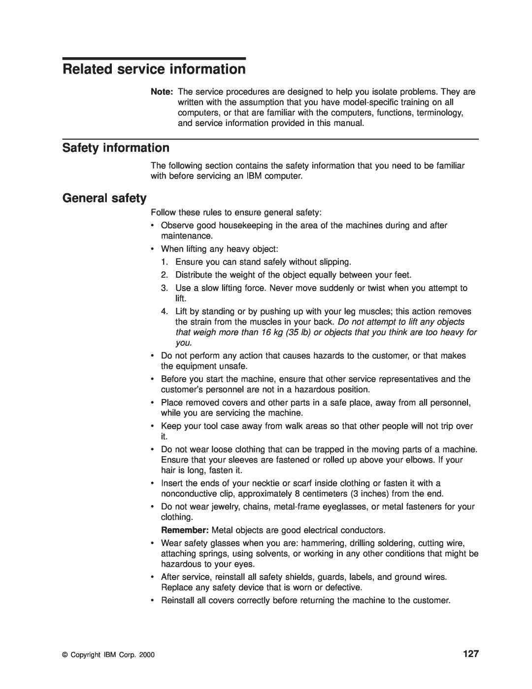 IBM 8682 manual Related service information, Safety information, General safety 