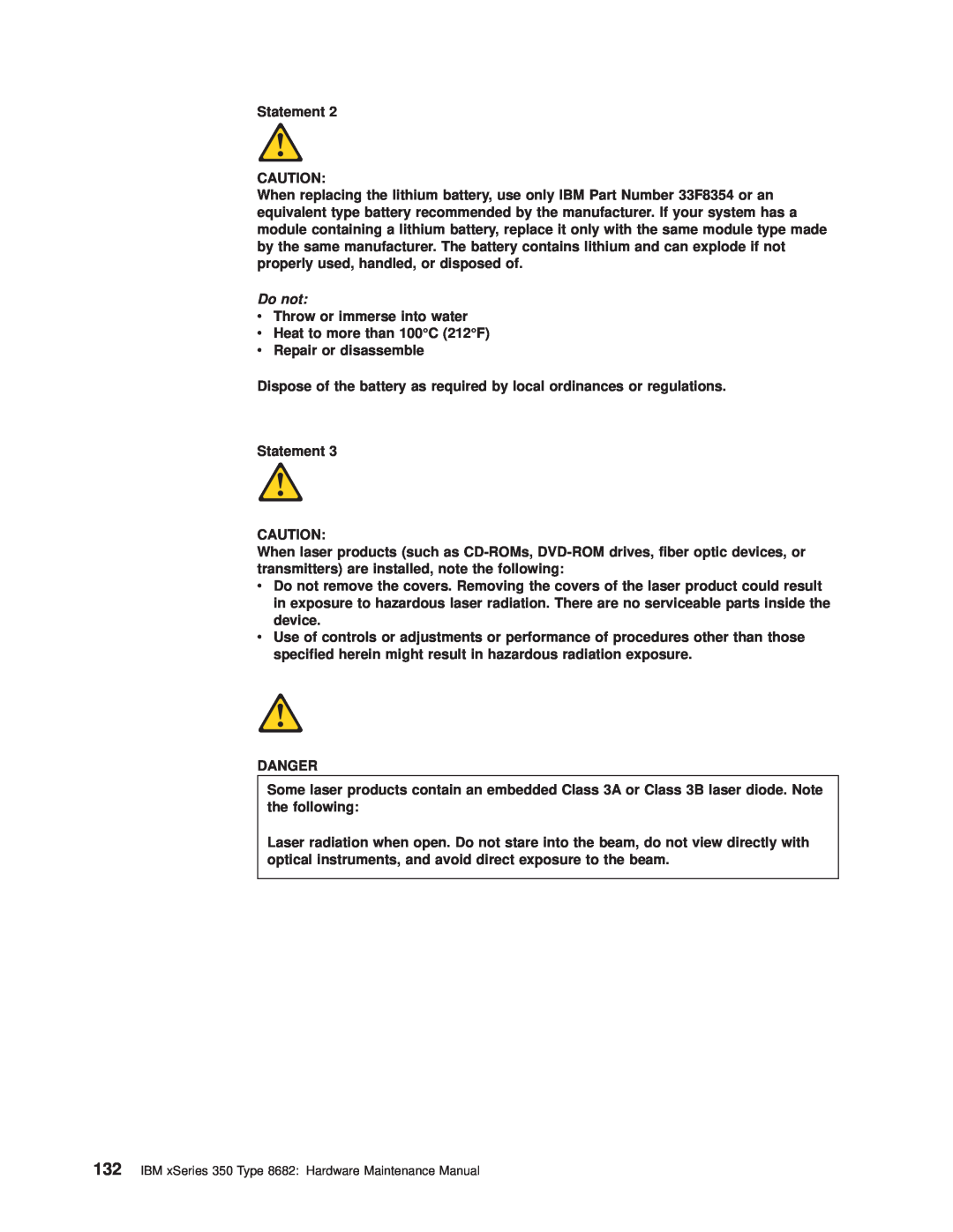 IBM manual Do not, IBM xSeries 350 Type 8682 Hardware Maintenance Manual 