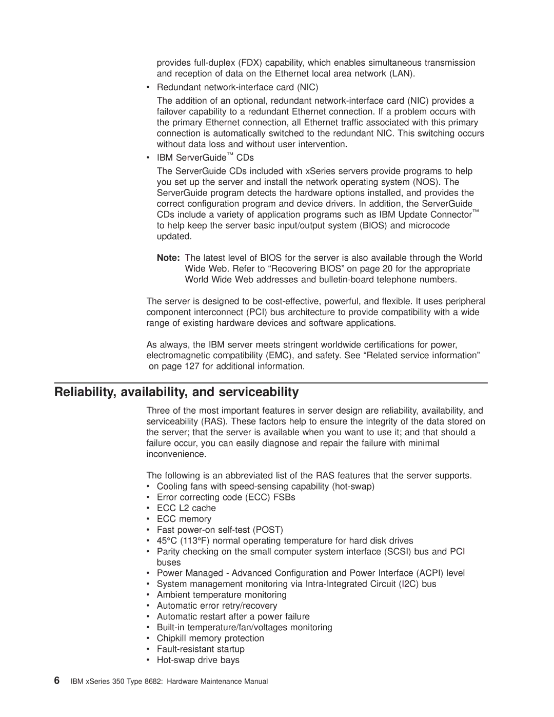 IBM 8682 manual Reliability, availability, and serviceability 