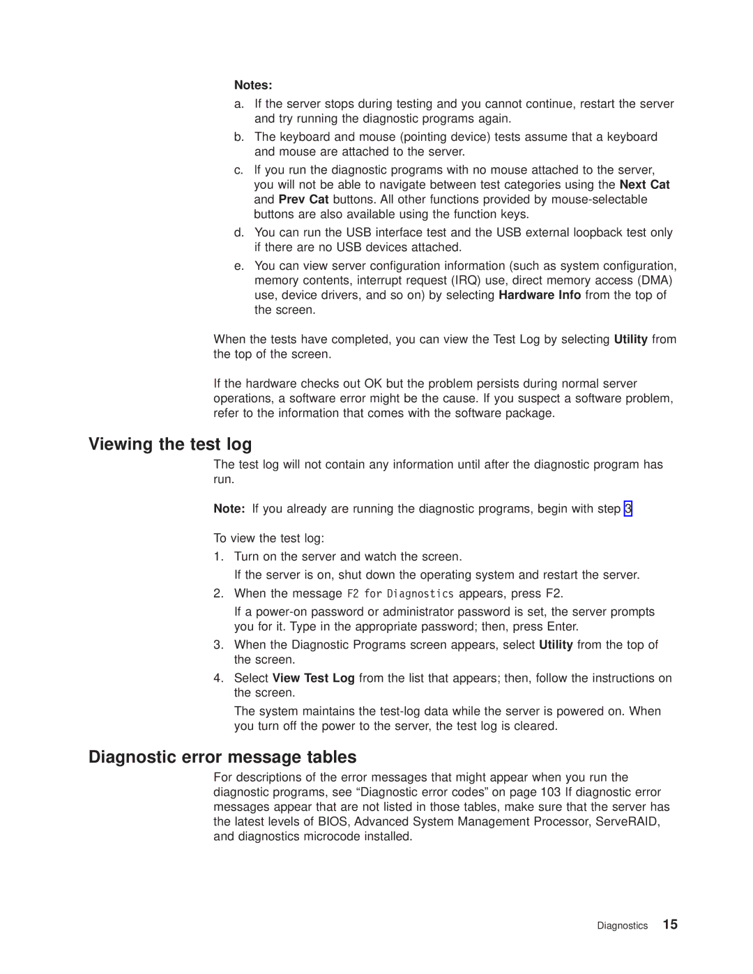 IBM 8682 manual Viewing the test log, Diagnostic error message tables 