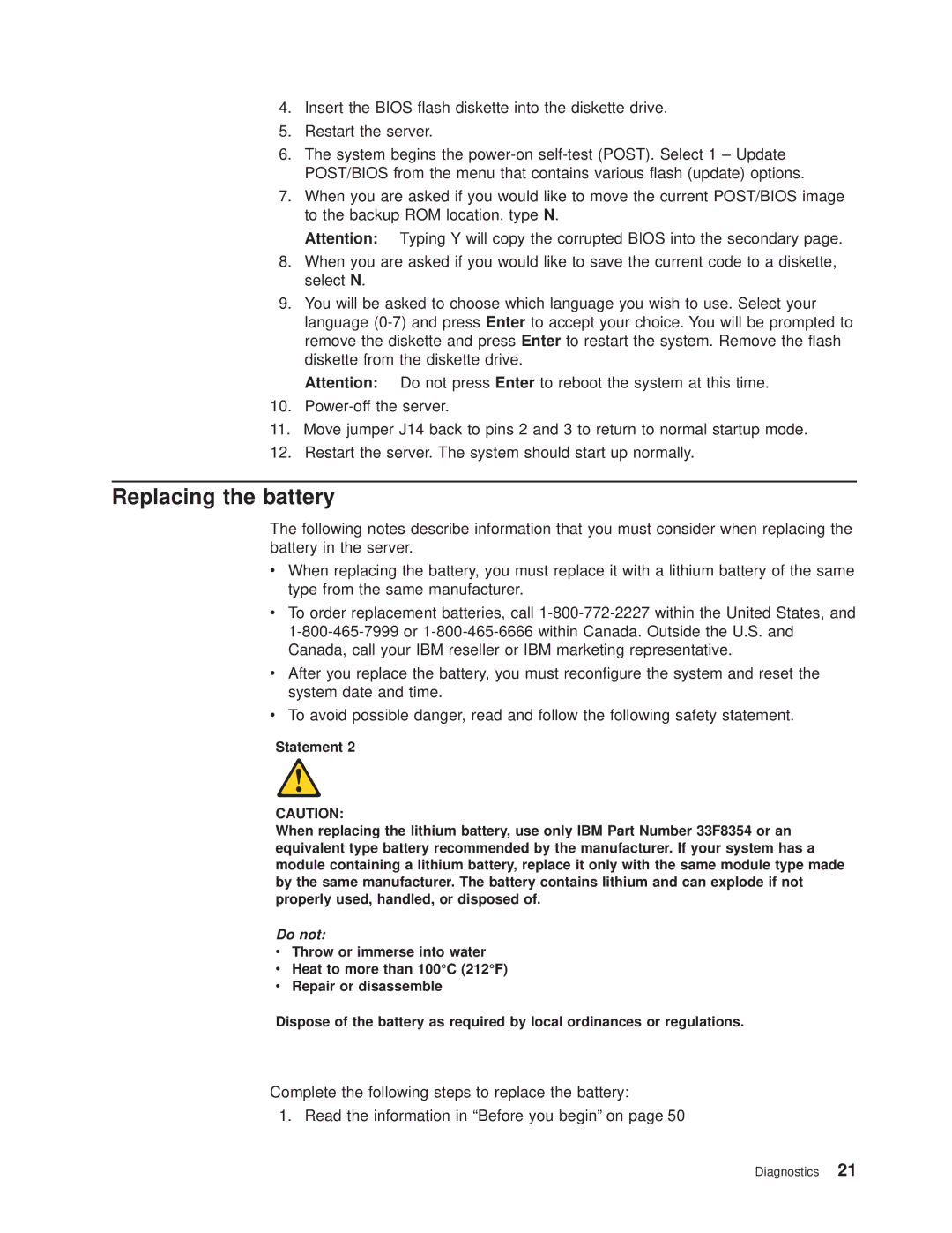 IBM 8682 manual Replacing the battery, Do not 