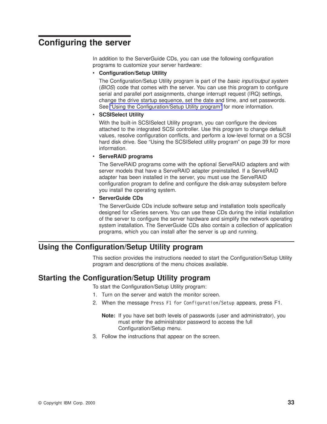 IBM 8682 manual Using the Configuration/Setup Utility program, Starting the Configuration/Setup Utility program 