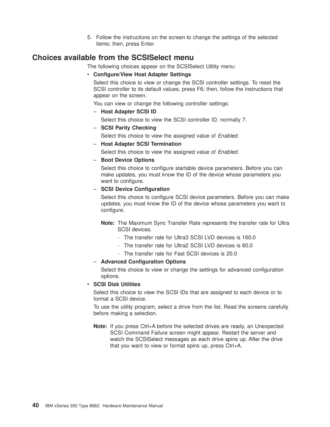 IBM 8682 manual Choices available from the SCSISelect menu 