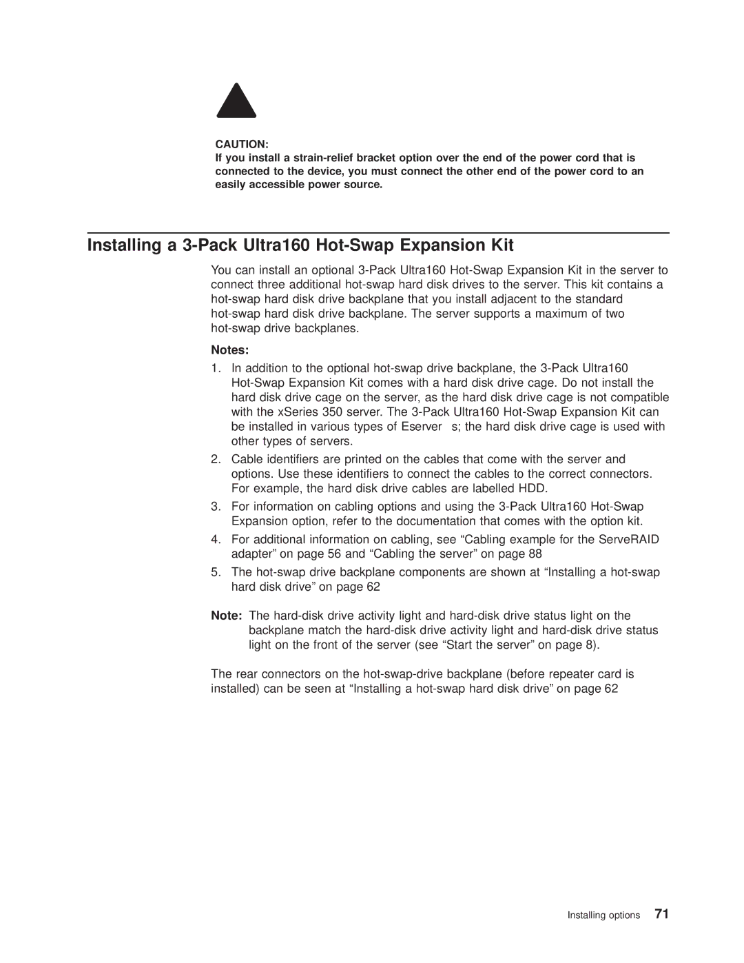 IBM 8682 manual Installing a 3-Pack Ultra160 Hot-Swap Expansion Kit 