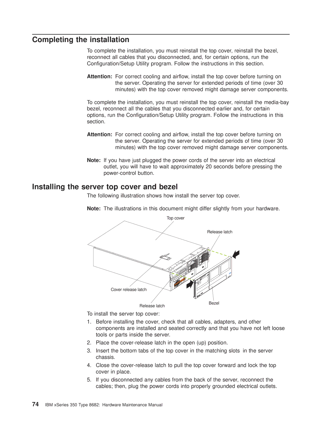 IBM 8682 manual Completing the installation, Installing the server top cover and bezel 