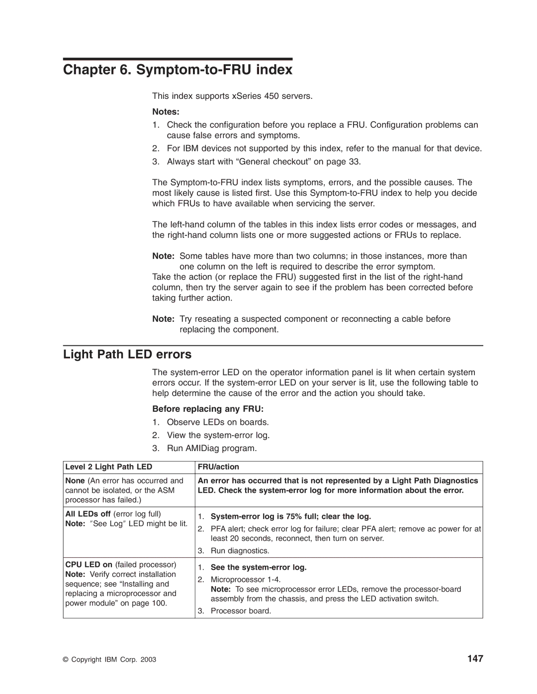 IBM 8688 Light Path LED errors, Before replacing any FRU, Level 2 Light Path LED FRU/action, See the system-error log 