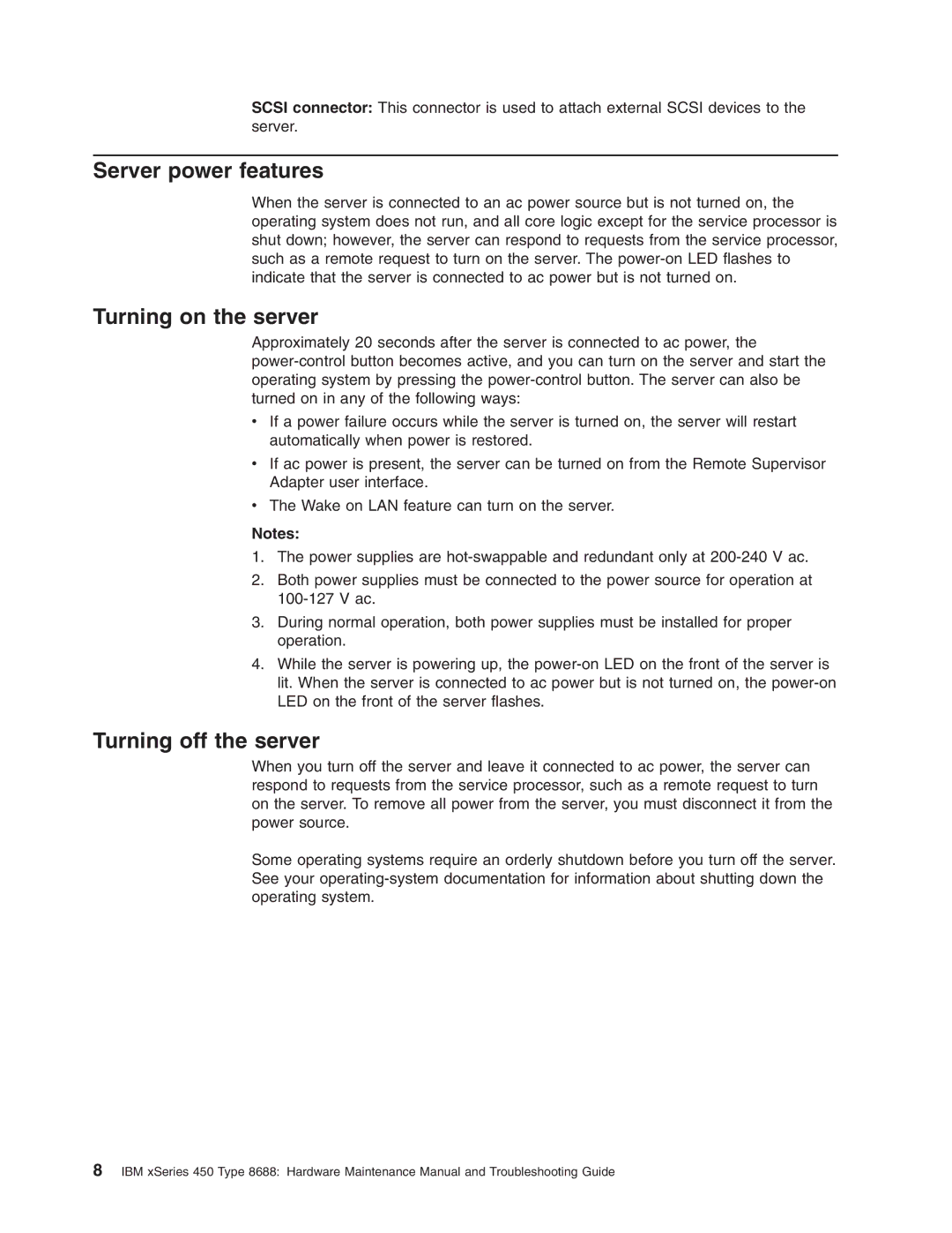 IBM 8688 manual Server power features, Turning on the server, Turning off the server 