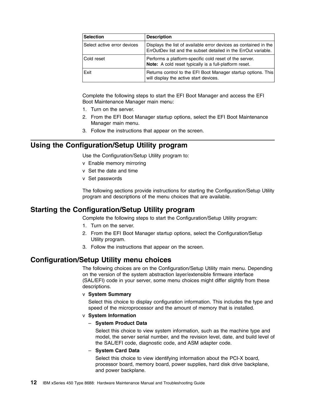 IBM 8688 manual Using the Configuration/Setup Utility program, Starting the Configuration/Setup Utility program 