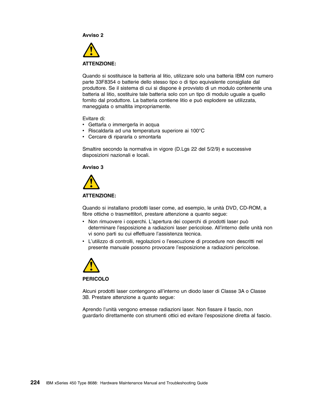 IBM 8688 manual Attenzione 