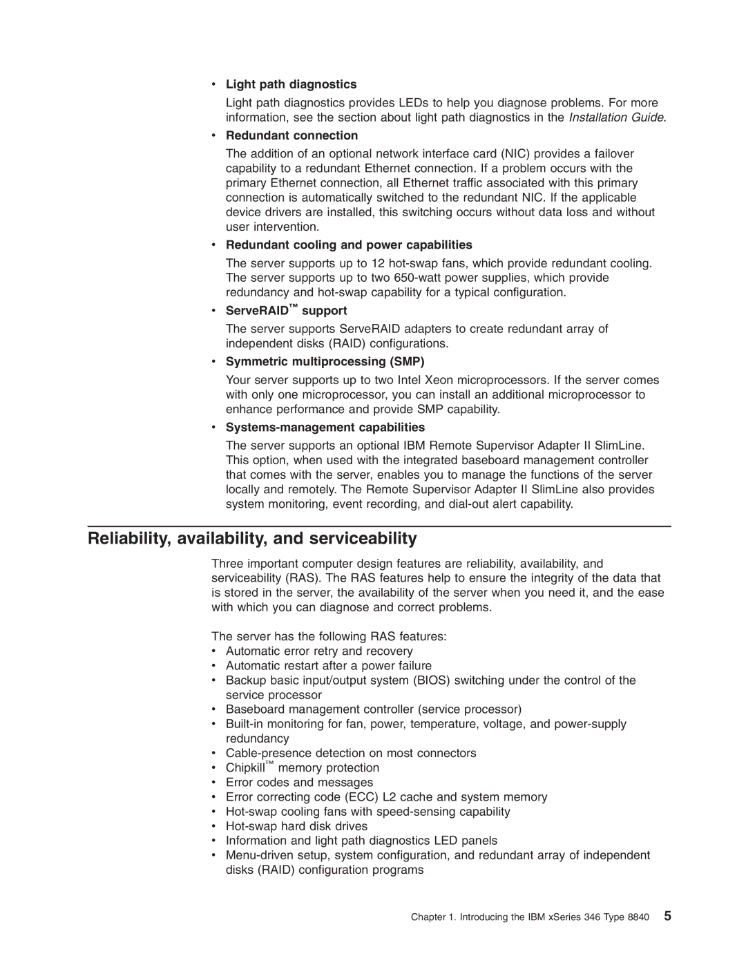 IBM 8840 manual Reliability, availability, and serviceability 