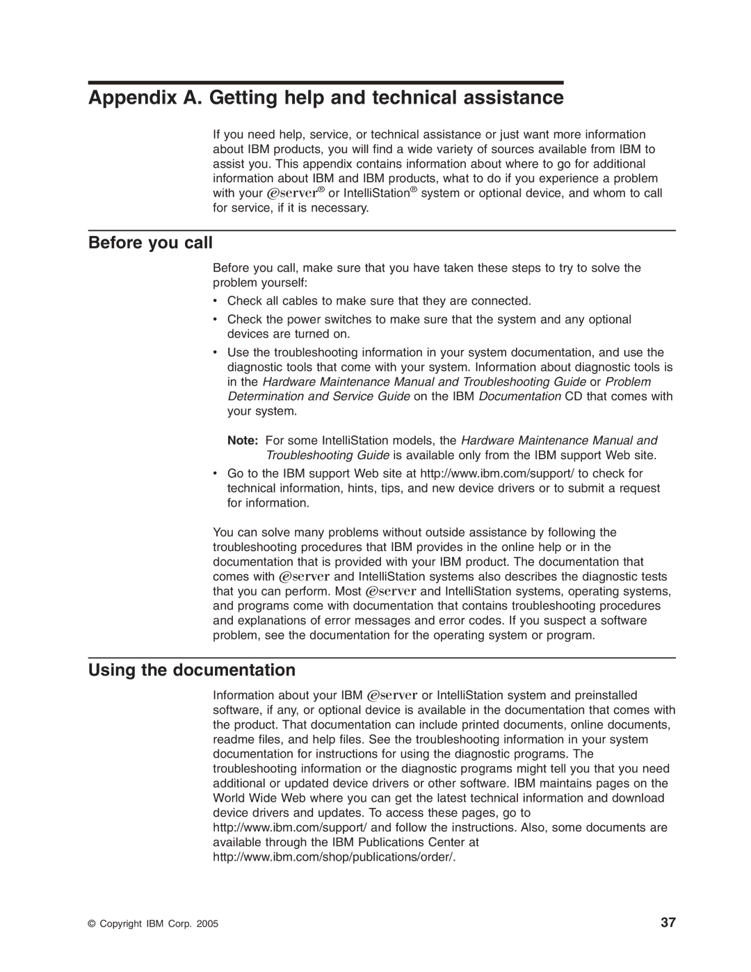 IBM 8840 manual Appendix A. Getting help and technical assistance, Before you call, Using the documentation 