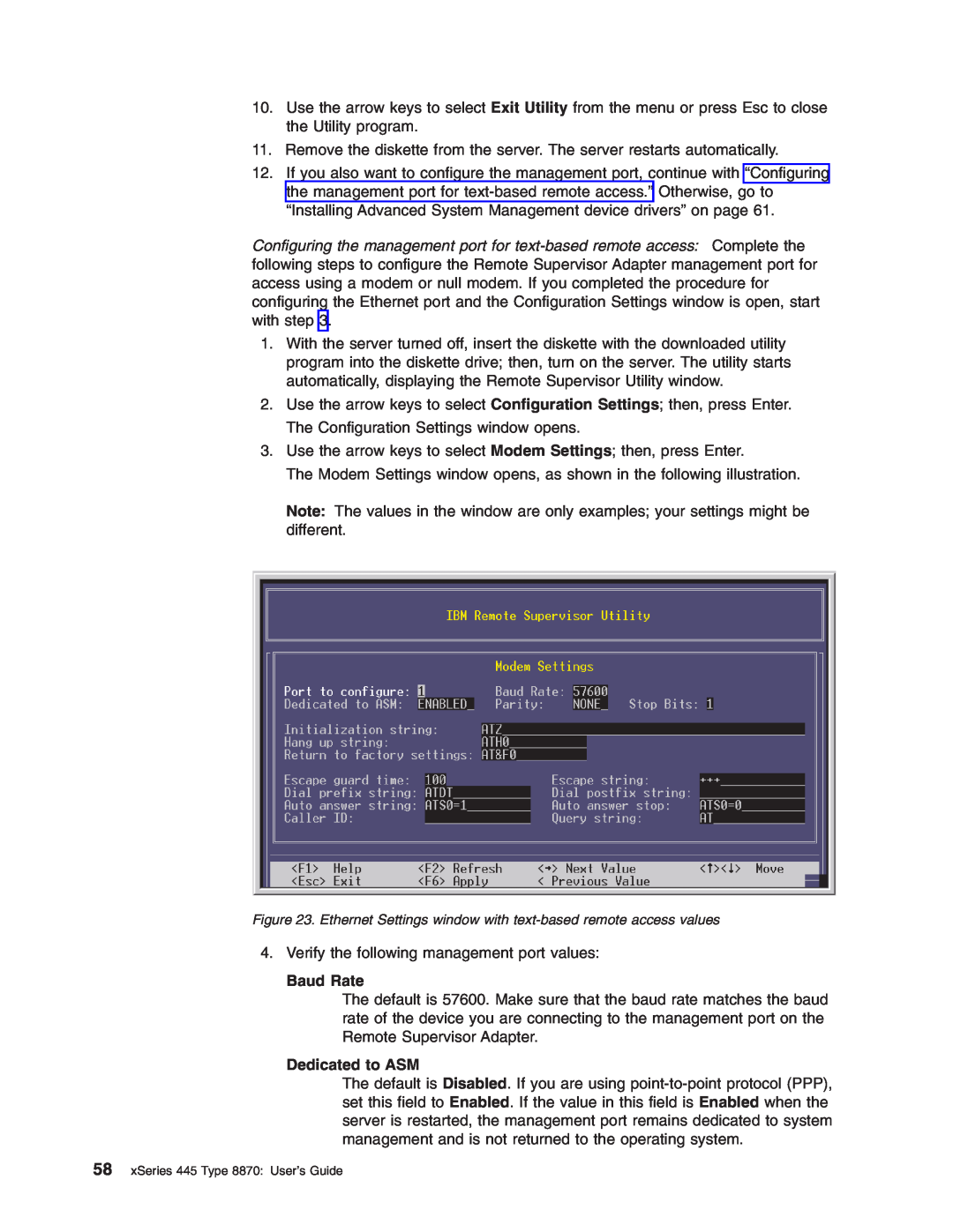 IBM manual Baud Rate, Dedicated to ASM, xSeries 445 Type 8870 User’s Guide 
