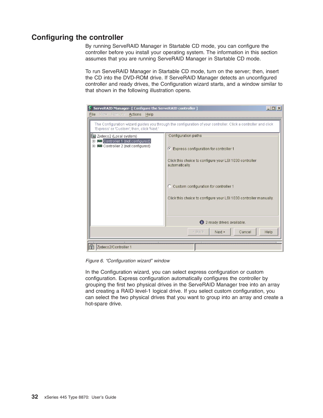 IBM 8870 manual Configuring the controller, Configuration wizard window 