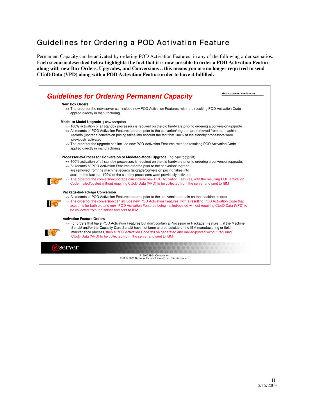 IBM 835, 890, 870 manual Guidelines for Ordering a POD Activation Feature, Guidelines for Ordering Permanent Capacity 