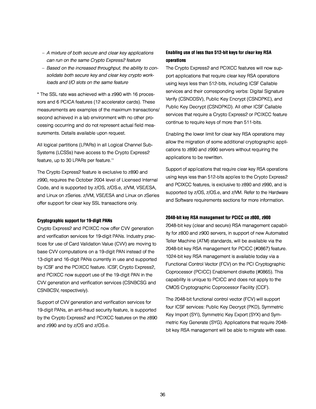 IBM 890 manual Enabling use of less than 512-bit keys for clear key RSA operations, Cryptographic support for 19-digit PANs 