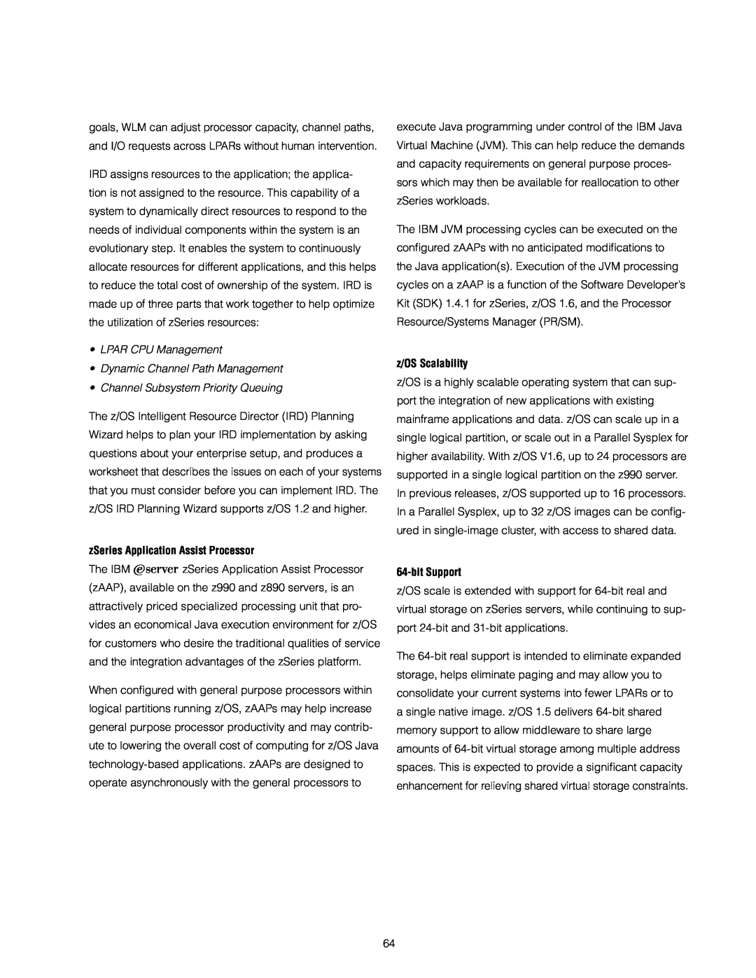 IBM 890 manual zSeries Application Assist Processor, z/OS Scalability, bit Support, Channel Subsystem Priority Queuing 