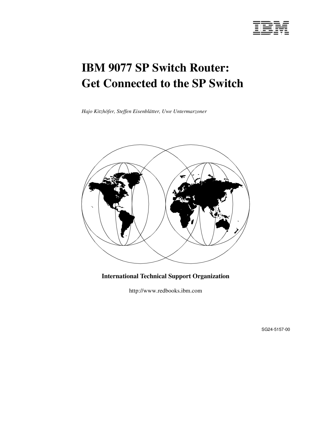 IBM manual IBM 9077 SP Switch Router Get Connected to the SP Switch 