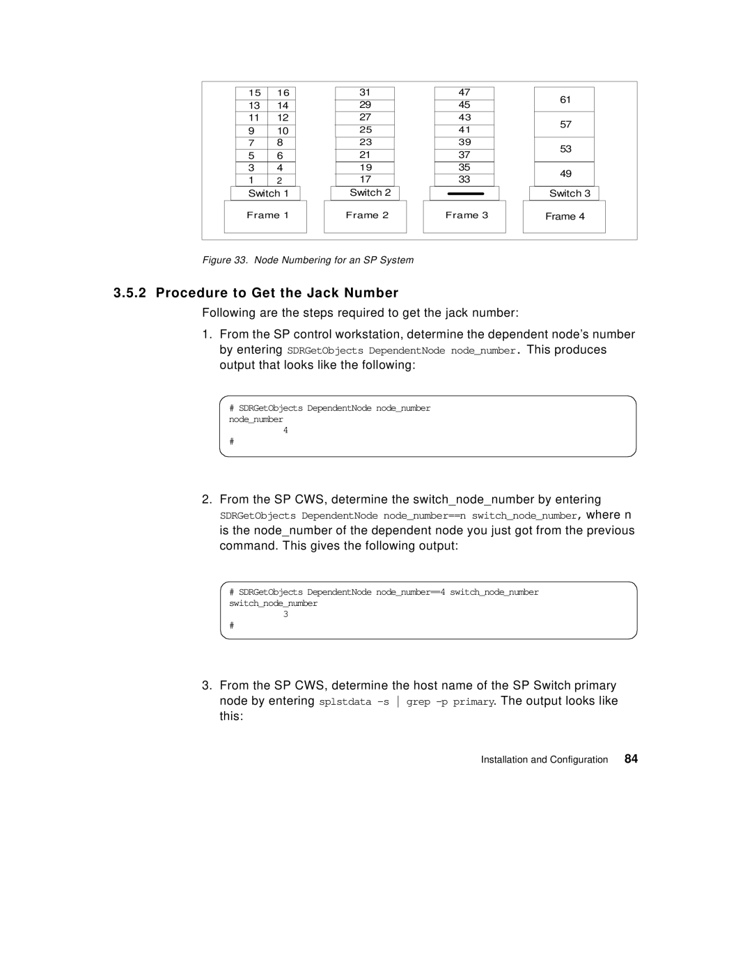 IBM 9077 manual Procedure to Get the Jack Number, Node Numbering for an SP System 