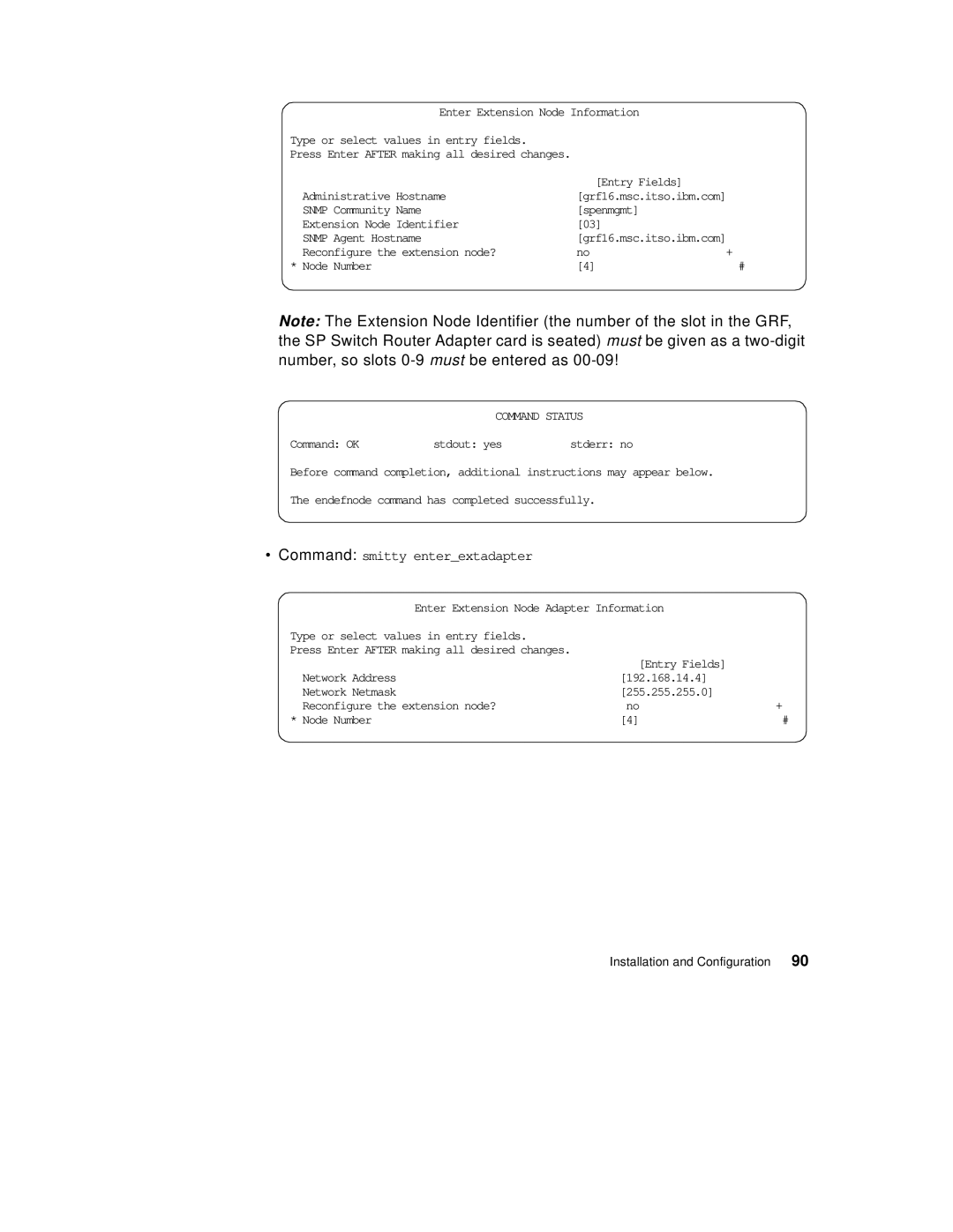 IBM 9077 manual Command smitty enterextadapter 