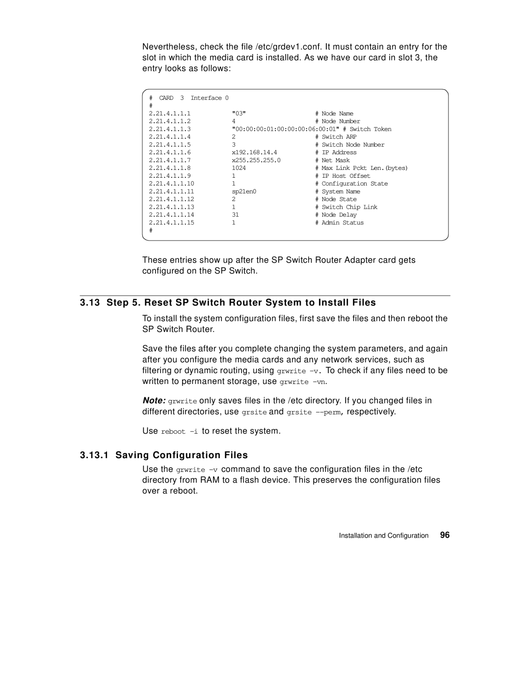 IBM 9077 manual Reset SP Switch Router System to Install Files, Saving Configuration Files 