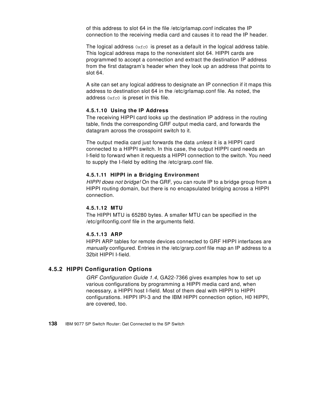 IBM 9077 manual Hippi Configuration Options, Using the IP Address, Hippi in a Bridging Environment, 1.12 MTU, 1.13 ARP 