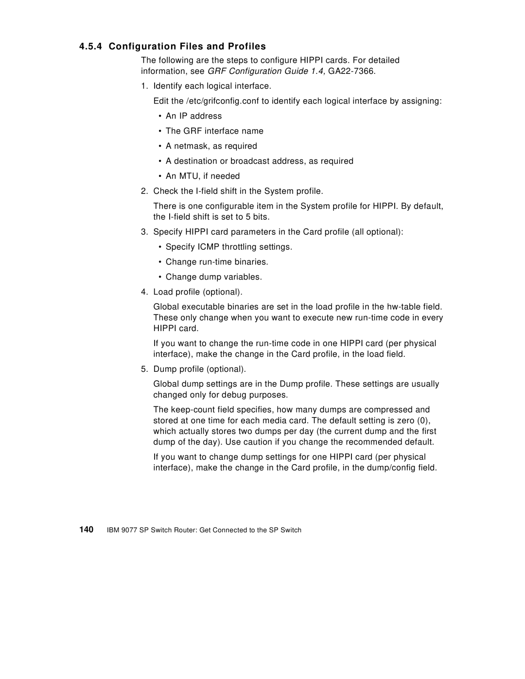 IBM 9077 manual Configuration Files and Profiles 