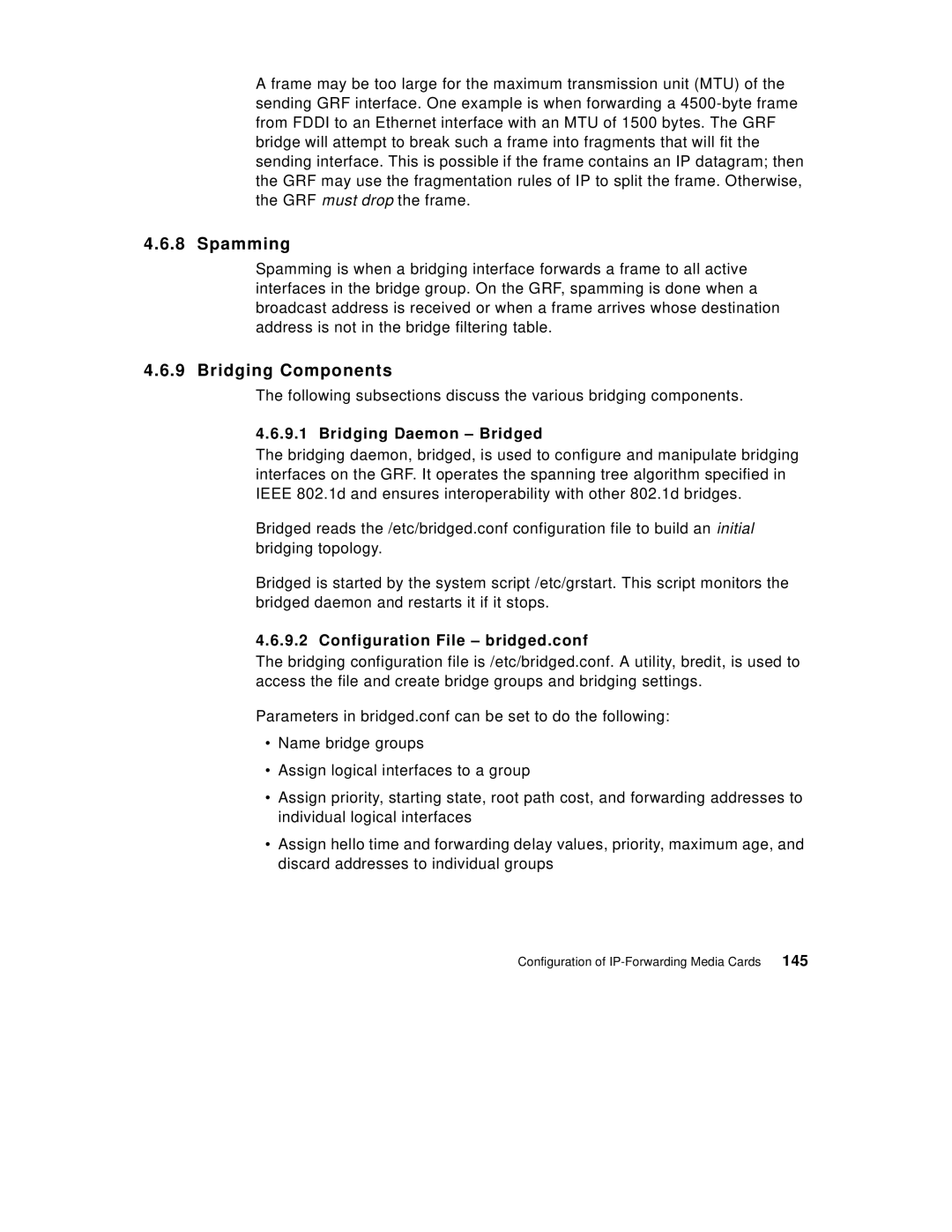 IBM 9077 manual Spamming, Bridging Components, Bridging Daemon Bridged, Configuration File bridged.conf, 145 