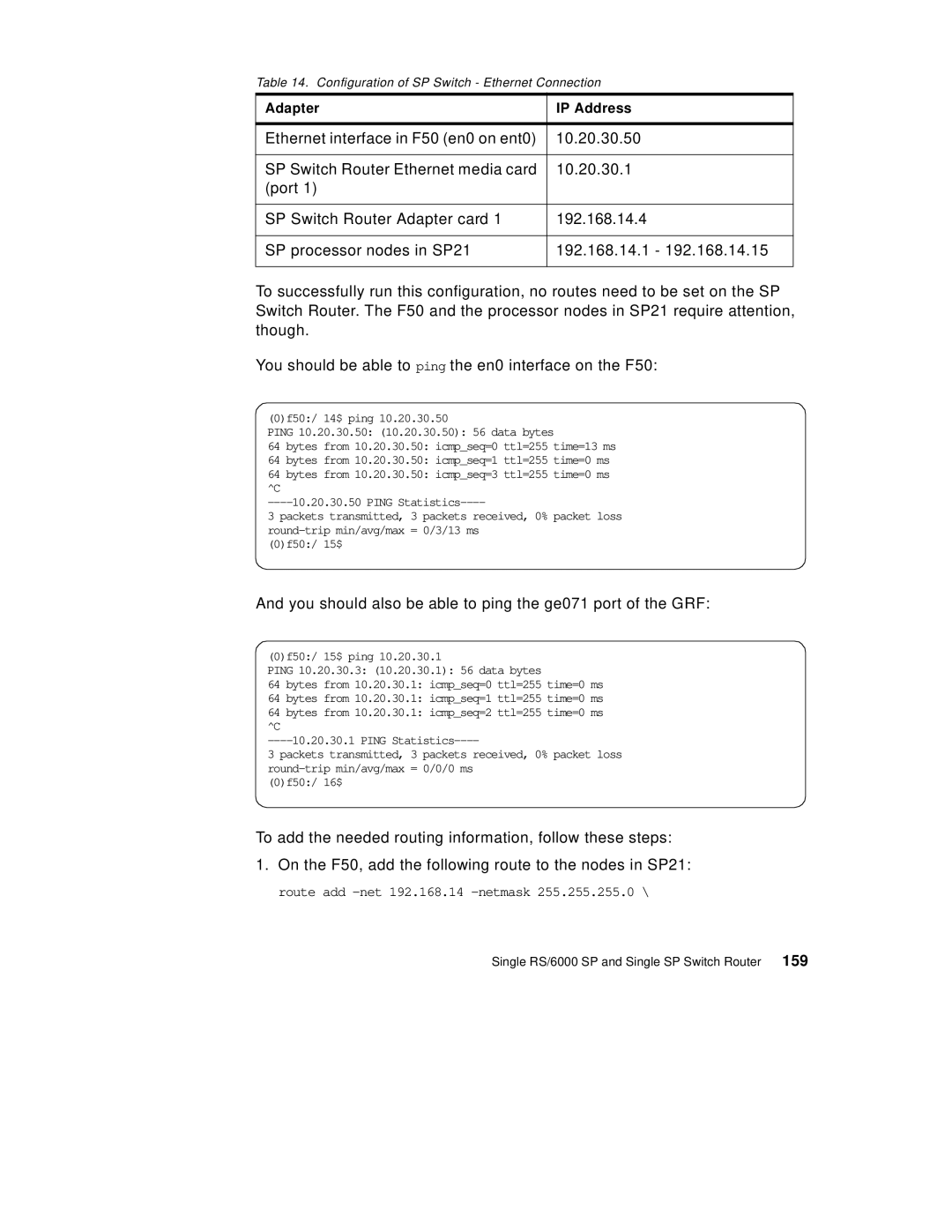 IBM 9077 manual You should also be able to ping the ge071 port of the GRF, Configuration of SP Switch Ethernet Connection 