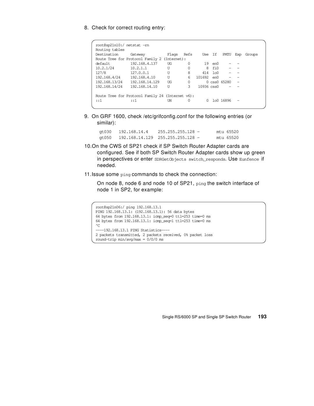 IBM 9077 manual Gt030 192.168.14.4 255.255.255.128 Mtu 65520 Gt050 