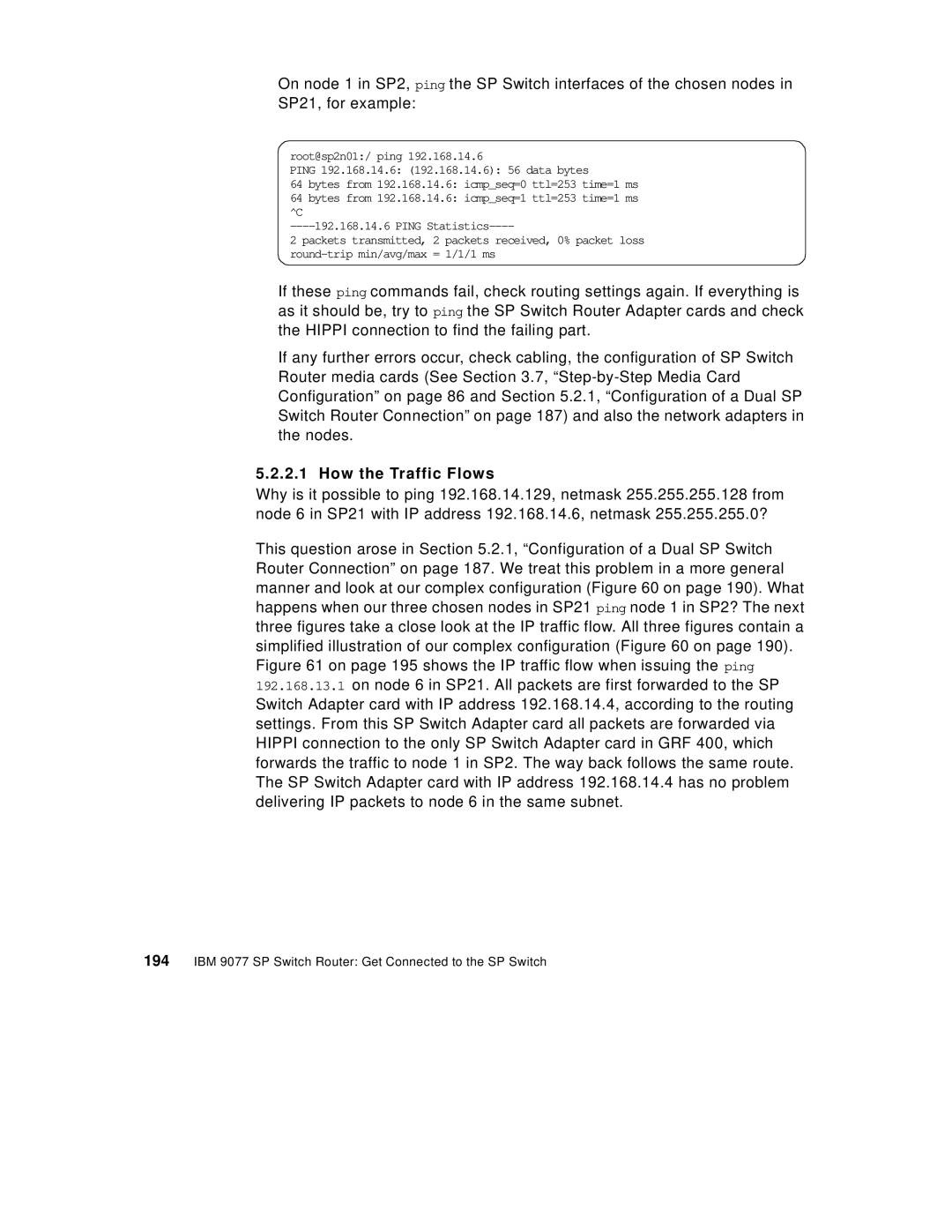 IBM 9077 manual How the Traffic Flows 