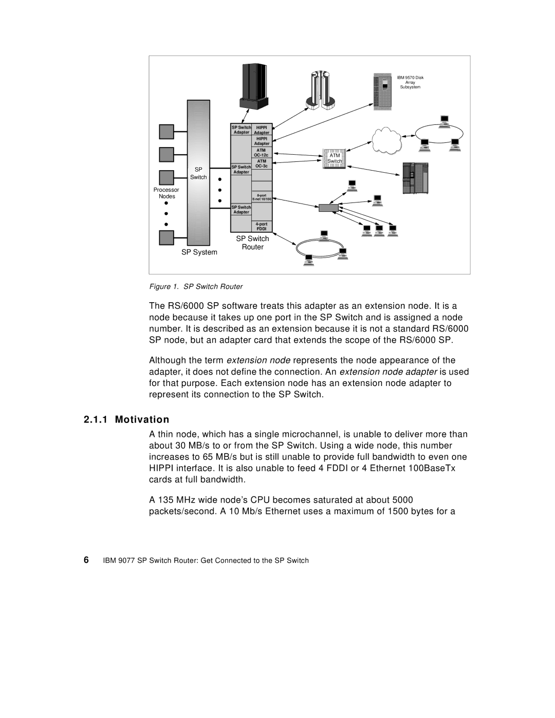 IBM 9077 manual Motivation, SP Switch Router 