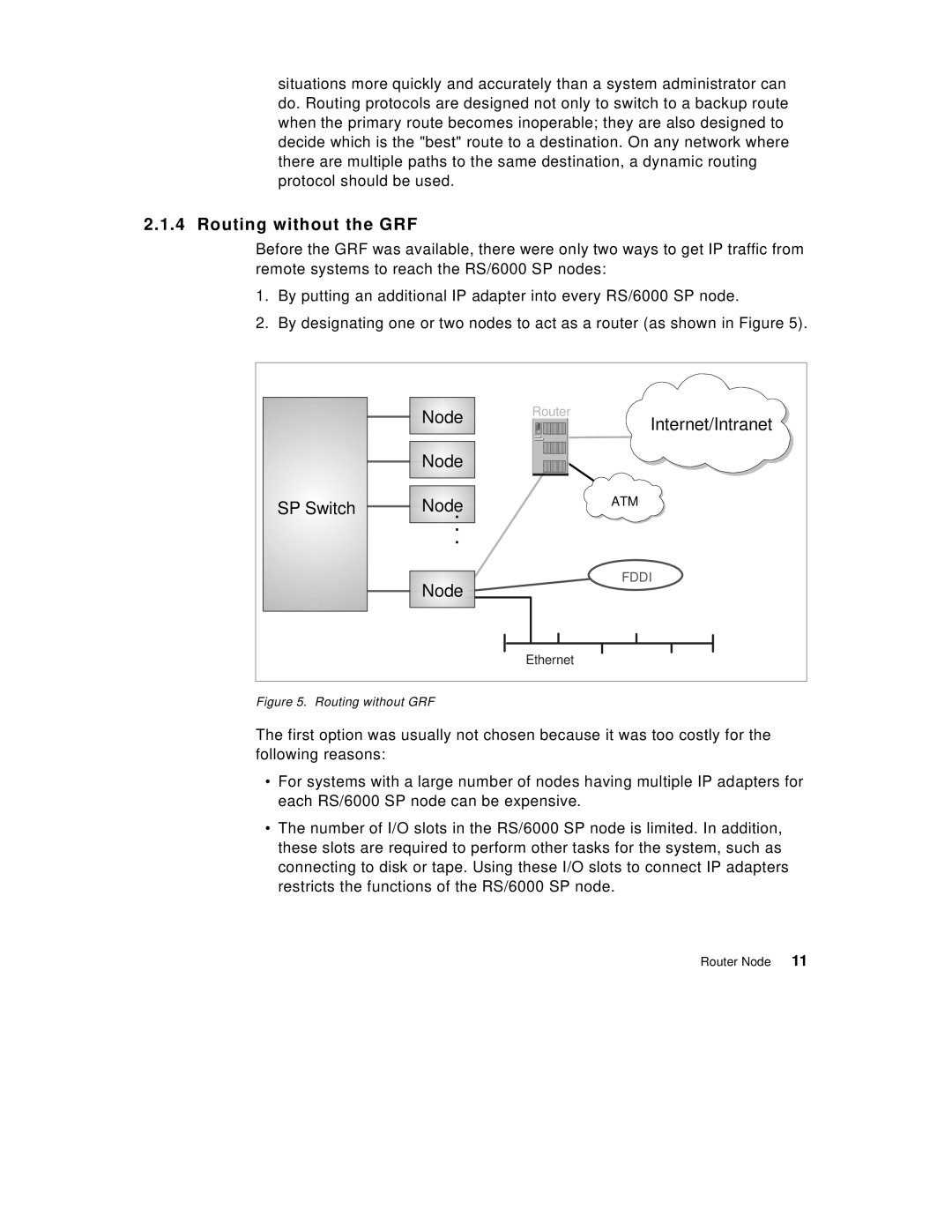 IBM 9077 manual Routing without the GRF, Routing without GRF 