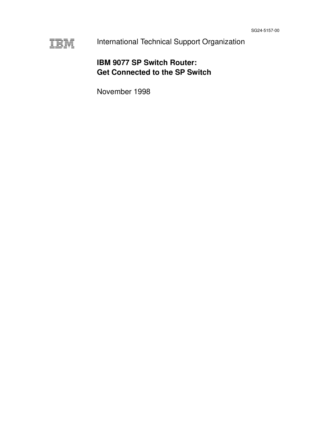 IBM manual IBM 9077 SP Switch Router Get Connected to the SP Switch 