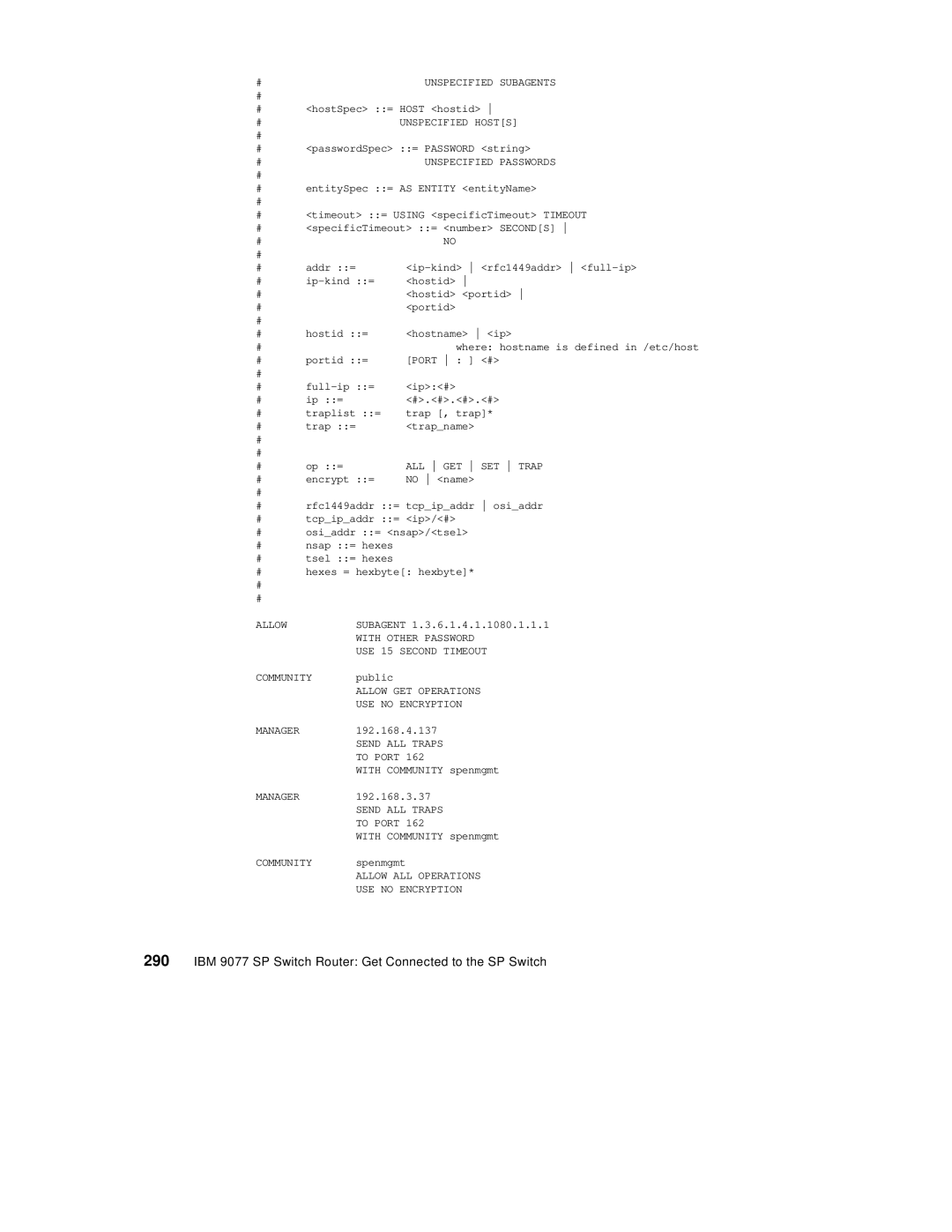 IBM 9077 manual Unspecified Subagents 